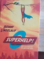 Benny Lindelauf - Superhelp, Fictie algemeen, Ophalen of Verzenden, Zo goed als nieuw, Benny Lindelauf