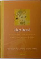 Eigen Haard. ISBN 9789058978363., Boeken, Literatuur, Youp van 't Hek, Zo goed als nieuw, Verzenden