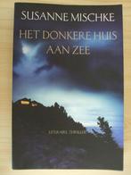 Susanne Mischke - Het donkere huis aan zee. 9789026122002., Susanne Mischke, Wereld overig, Ophalen of Verzenden, Zo goed als nieuw