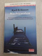 Kjell Eriksson - Nachtzwaluw, Ophalen of Verzenden, Kjell Eriksson, Zo goed als nieuw
