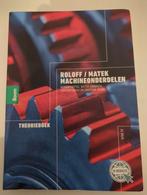 Roloff / Matek Machineonderdelen: theorieboek 6e druk, Boeken, Herbert Wittel, Nederlands, Ophalen of Verzenden, Zo goed als nieuw