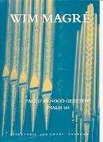 WIM MAGRE - Psalm 101 - Als g in nood gezeten, Orgel, Verzenden, Zo goed als nieuw, Religie en Gospel