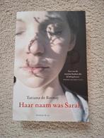 Haar naam was Sarah, schrijfster Tatiana de Rosnay, Boeken, Ophalen of Verzenden, Zo goed als nieuw, Tatiana de Rosnay