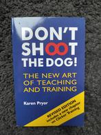 Don't shoot the dog - Karen Pryor | ISBN 978-1-86054-238-1, Boeken, Zo goed als nieuw, Karen pryor, Gamma, HBO