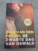 De Zwarte Dag van Oswald - Dick van den Heuvel, Ophalen of Verzenden, Gelezen, Dick van den Heuvel