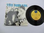 The Squares No fear, 7 inch, Single, Ophalen of Verzenden, Zo goed als nieuw