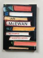 Ian McEwan: My purple scented novel, Ophalen of Verzenden