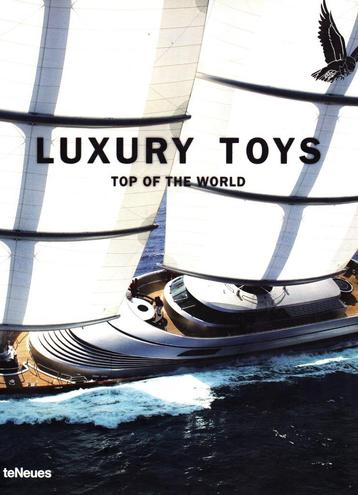 Luxury Toys Top of the World - Patric Farameh 9783832794071 beschikbaar voor biedingen