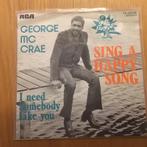 George McCrae - Sing a happy song, Ophalen of Verzenden, Gebruikt, Single