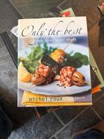 Only the Best - Michel Roux Kookboek, Gelezen, Voorgerechten en Soepen, Ophalen of Verzenden, Europa