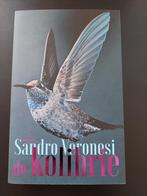 Sandro Veronesi - De kolibrie, Sandro Veronesi, Zo goed als nieuw, Ophalen