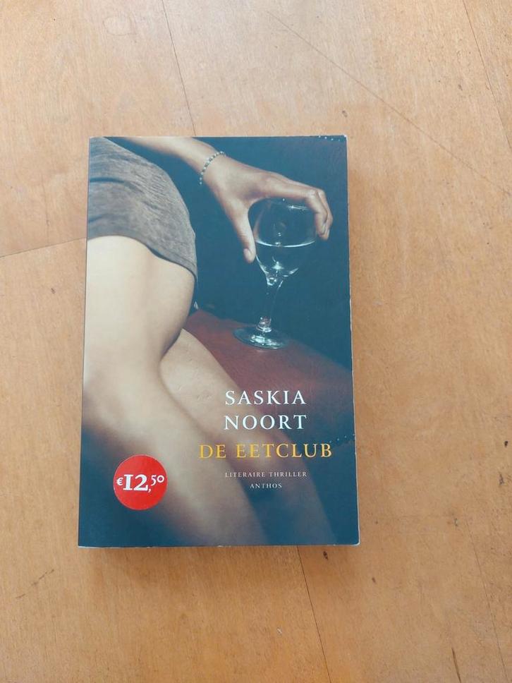 De eetclub (Saskia Noort), Boeken, Romans, Zo goed als nieuw, Nederland, Ophalen of Verzenden