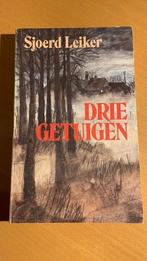 Drie getuigen - Sjoerd Leiker, Boeken, Ophalen of Verzenden, Zo goed als nieuw