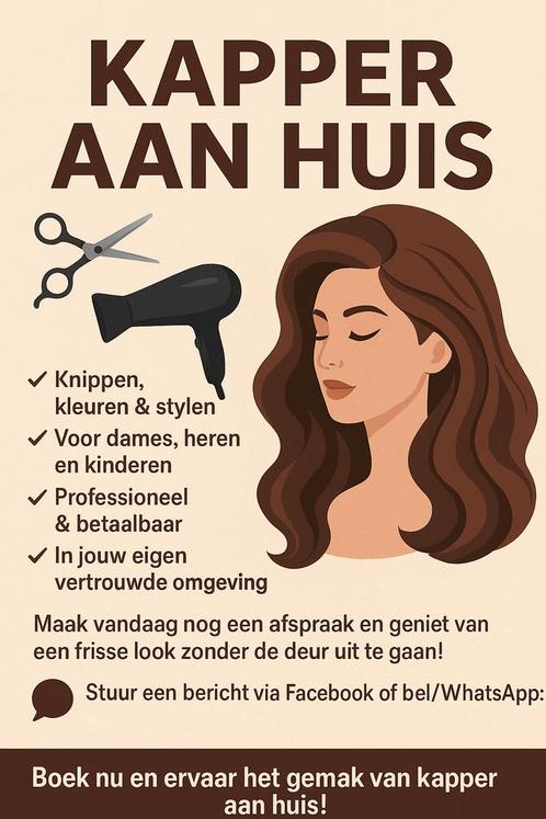 Kapper aan huis, Diensten en Vakmensen, Kappers en Thuiskappers, Knippen, Permanenten, Verven of Highlights, Komt aan huis