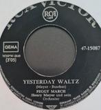 PEGGY MARCH - YESTERDAY WALTZ, Ophalen of Verzenden, Gebruikt