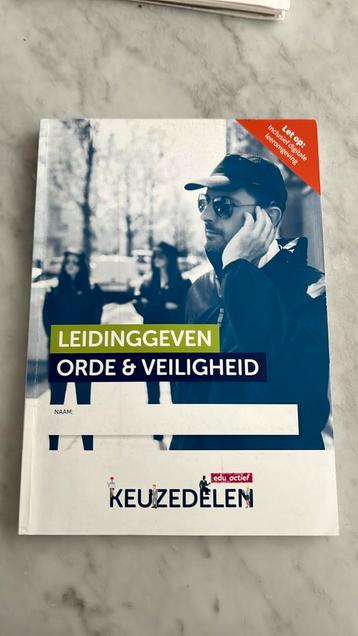 Leidinggeven Orde & Veiligheid (keuzedeel) – 2023 beschikbaar voor biedingen