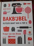 Bakbijbel, Rutger bakt van A tot Z Broek ZGAN, Ophalen of Verzenden, Zo goed als nieuw