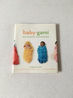 A. Sarvady - Baby-gami, Ophalen of Verzenden, Zo goed als nieuw, A. Sarvady