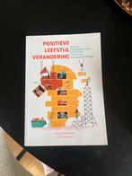 Positieve Leefstijlverandering - Ingrid Steenhuis, Boeken, Ophalen of Verzenden, Zo goed als nieuw, Overige onderwerpen