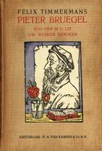 Pieter Breugel - Felix Timmermans  Zo heb ik U uit Uw werken, Boeken, Gelezen, Nederland, Verzenden, Felix Timmermans