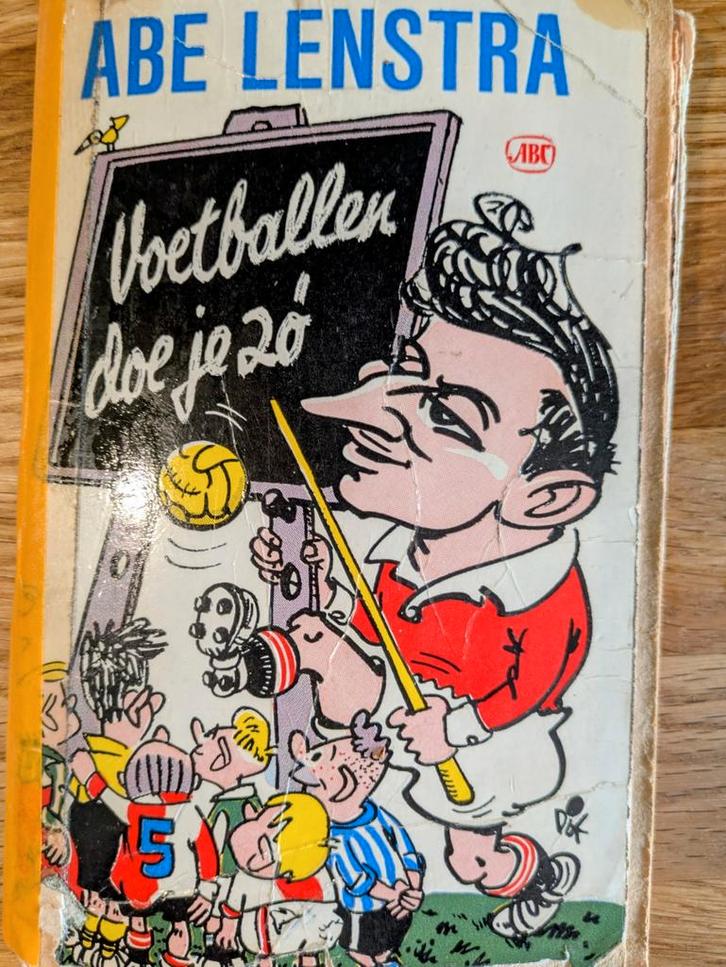 Voetballen doe je zo - Abe Lenstra, Boeken, Sportboeken, Gelezen, Balsport, Ophalen of Verzenden