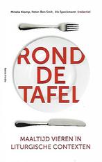 Rond de tafel - Mirella Klomp, Peter-Ben Smit e.a., Ophalen of Verzenden, Zo goed als nieuw, Christendom | Protestants
