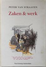 Peter van Straaten - Zaken & Werk, Ophalen of Verzenden, Zo goed als nieuw, Economie en Marketing