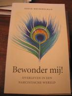Bewonder mij! Narcisme, Ophalen of Verzenden, Zo goed als nieuw