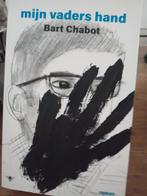 Bart Chabot - Mijn vaders hand, Verzenden, Zo goed als nieuw, Bart Chabot