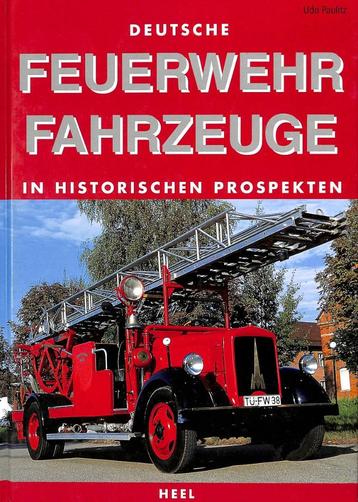 Deutsche Feuerwehr Fahrzeuge in Historischen Prospekten beschikbaar voor biedingen