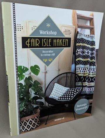 Boek Workshop fair isle haken - Natasje Vreeswijk beschikbaar voor biedingen