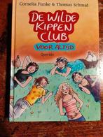 Thomas Schmid - De Wilde Kippen Club voor altijd, Boeken, Ophalen of Verzenden, Zo goed als nieuw, Thomas Schmid; Cornelia Funke