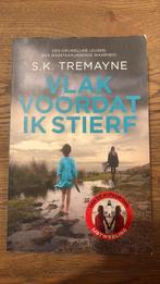S.K. Tremayne - Vlak voordat ik stierf, Ophalen of Verzenden, Zo goed als nieuw, S.K. Tremayne