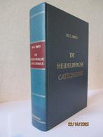 Ds. C. Smits: De Heidelbergse Catechismus., Gelezen, Ds. C. Smits, Christendom | Protestants, Ophalen of Verzenden