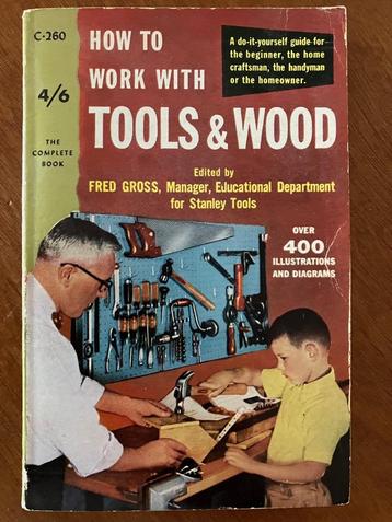 How to work with tools & wood - Fred Gross beschikbaar voor biedingen