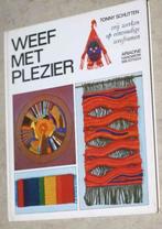 Weef met plezier - Schutten - c003, Ophalen of Verzenden, Zo goed als nieuw, Overige onderwerpen