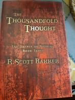 R. Scott bakker:the thousandfold thought 9781585677054 hc. T, Boeken, Avontuur en Actie, Gelezen, R. Scott bakker, Ophalen