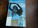 Monique Steenvoorden - Het onzichtbare zien!, Ophalen, Monique Steenvoorden, Maatschappij en Samenleving, Zo goed als nieuw