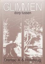 Glimmen - Dorp tussen Drentse Aa en Hondsrug, Ophalen of Verzenden, 20e eeuw of later, Nieuw