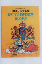 Suske en Wiske De Vliegende Klomp, Ophalen of Verzenden, Zo goed als nieuw, Willy Vandersteen, Eén stripboek