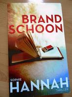 Sophie Hannah.    "Brandschoon"., Boeken, Ophalen of Verzenden, Europa overig, Zo goed als nieuw, Sophie Hannah.