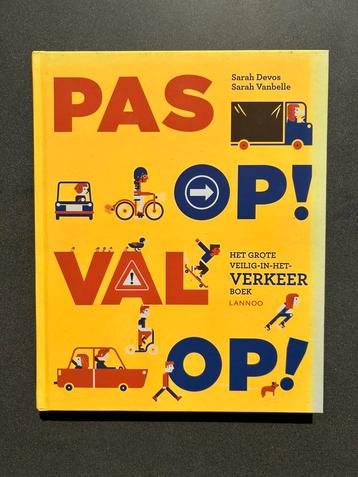 Sarah Devos - Pas op! Val op! beschikbaar voor biedingen