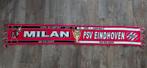 Sjaal AC Milan - PSV Eindhoven, Ophalen of Verzenden, Zo goed als nieuw, PSV, Vaantje of Sjaal