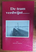 De tram verdwijnt, Ophalen of Verzenden, Overige onderwerpen