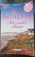 Boek Niet zonder elkaar van Jill Shalvis, Ophalen of Verzenden, Gelezen, Jill Shalvis