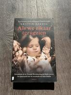 Kristin Harmel - Als we elkaar terugzien, Kristin Harmel, Ophalen of Verzenden, Zo goed als nieuw, Nederland
