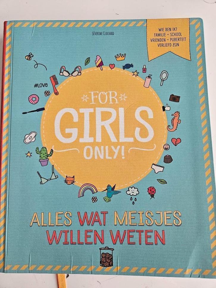 For girls only! Alles wat meisjes willen weten, Boeken, Kinderboeken | Jeugd | 10 tot 12 jaar, Zo goed als nieuw, Ophalen