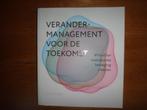 Verander-management voor de toekomst, Niet van toepassing, Ophalen of Verzenden, Zo goed als nieuw, Jo Vincken