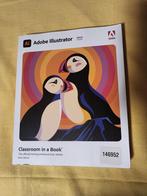 Adobe Illustrator Classroom in a Book – 2022 release, Ophalen of Verzenden, Zo goed als nieuw, Software
