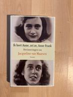 J. van Maarsen - Ik heet Anne, zei ze, Anne Frank, Ophalen of Verzenden, Zo goed als nieuw, J. van Maarsen
